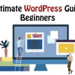 The Elegant Beginners Guide For WordPress Website 100% free