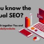Search engine optimization (SEO) 2021 Know How to basic